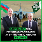 Azerbaijan will purchase Pakistan's JF-17 Thunder, around 50 units.