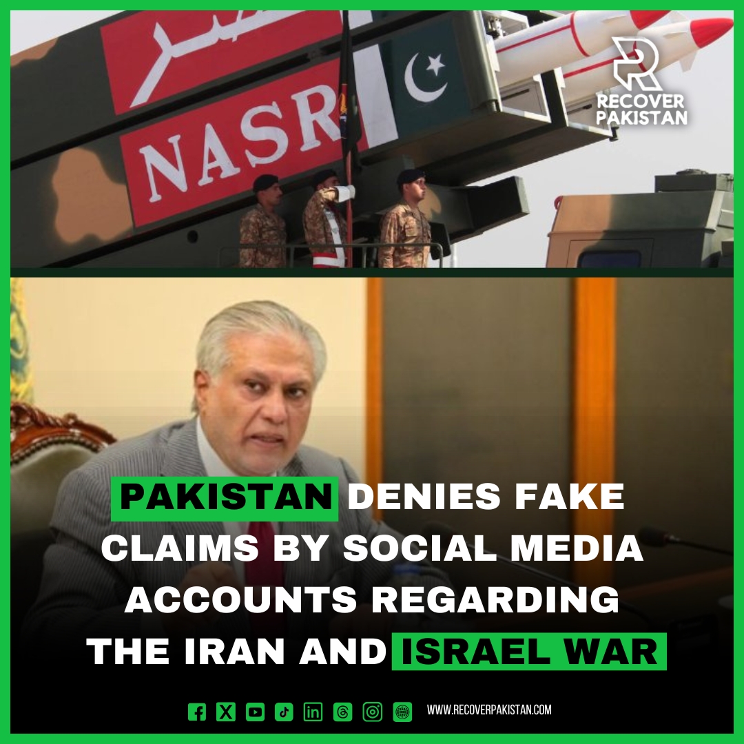 Pakistan Denies Fake Claims by Social Media Accounts Regarding the Iran and Israel War